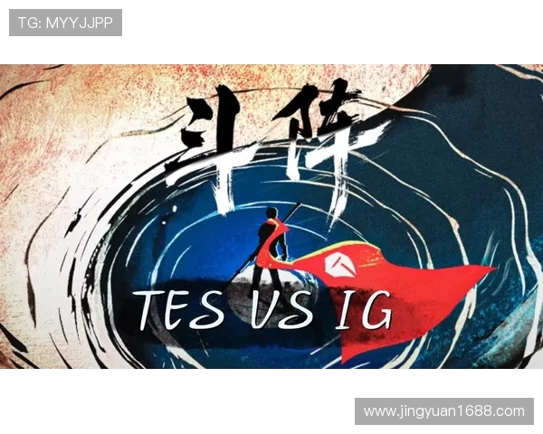 IG对决BLG谁能笑到最后焦点之战引爆LPL赛季新篇章 IG对决BLG谁能笑到最后焦点之战引爆LPL赛季新篇章